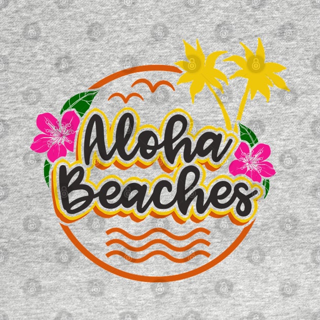 Aloha Beaches by KsuAnn